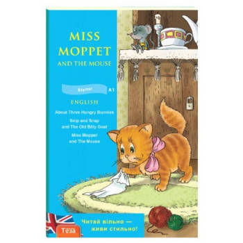 

STARTER. Miss Moppet & the Мouse (Мисс Мопет).Теза