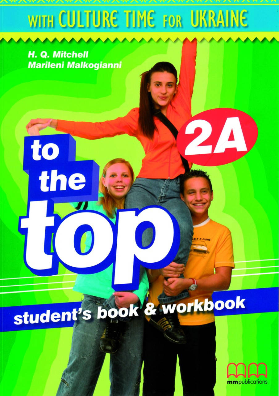 

Підручник + робочий зошит To the Top 2A. Student's book + Workbook