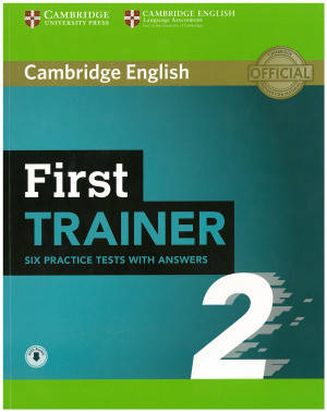 

Cambridge English First Trainer 2
