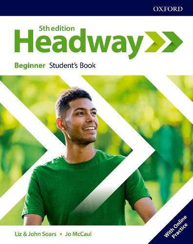 

Headway 5th Edition Beginner Student's Book with Online Practice