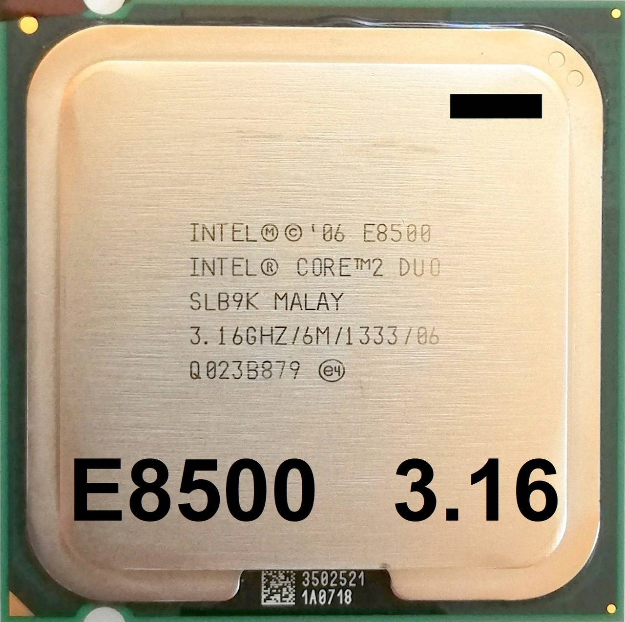 

Процессор Intel Core 2 Duo E8500 E0 SLB9K 3.16 GHz 6 MB Cache 1333 MHz FSB Socket 775 Б/У - МИНУС