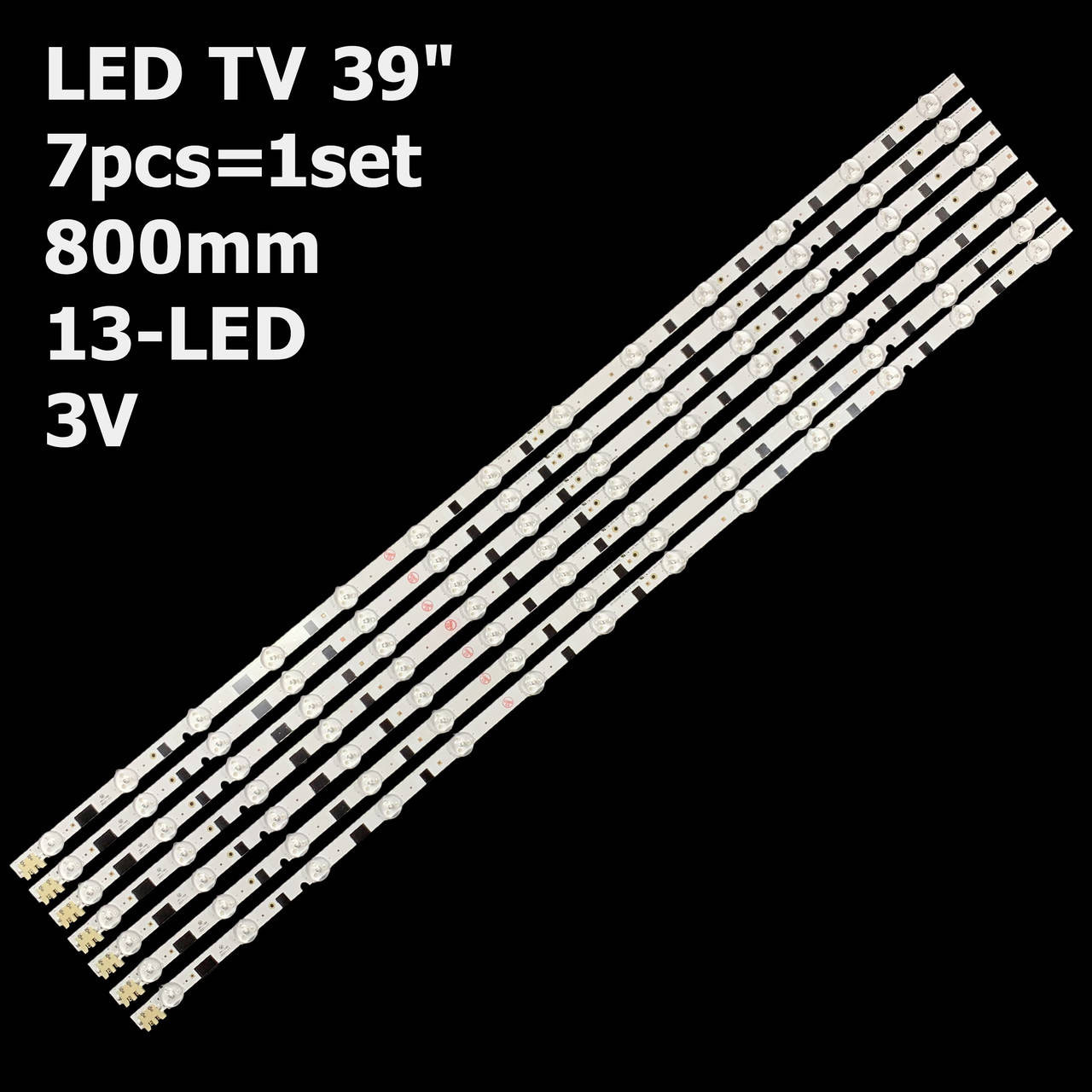 

LED підсвітка Samsung TV 39" 800mm 3V 2013SVS39F REV1.9 L8/R5 D2GE-390SCA-R3, D2GE-390SCB-R3 7pcs=1set