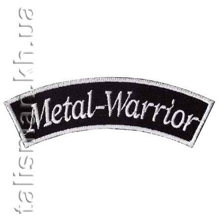 

Нашивка с вышивкой METAL WARRIOR