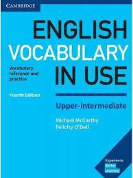 

Vocabulary in Use Upper-Intermediate with Answers (4th Edition)
