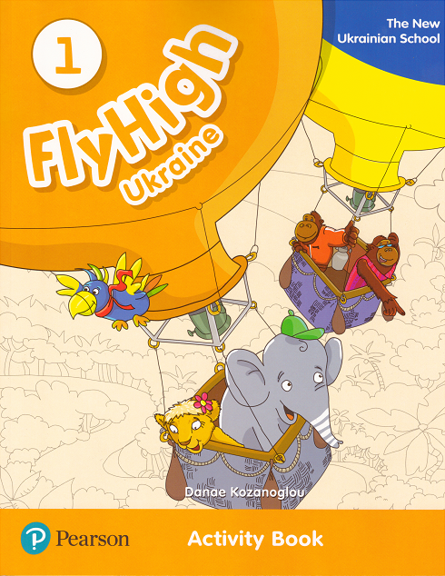 

Fly High 1 Workbook New Ukrainian