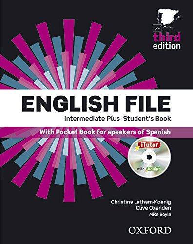 

English File Intermediate Plus third edition