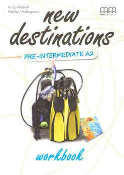 

New Destinations Pre-Intermediate A2 Workbook