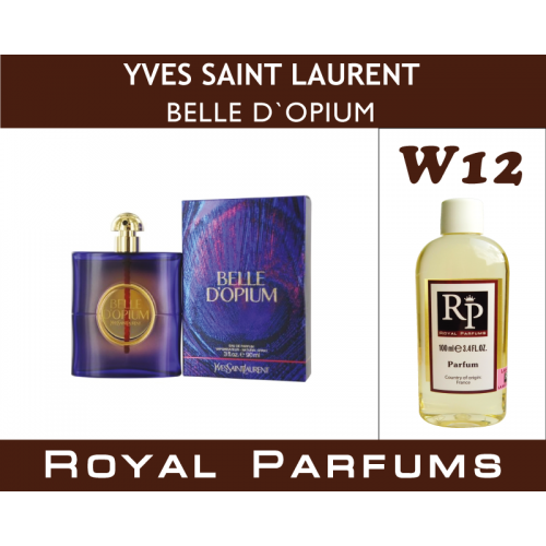 

Духи на разлив Royal Parfums W-12 «Belle D'Opium» от Yves Saint Laurent