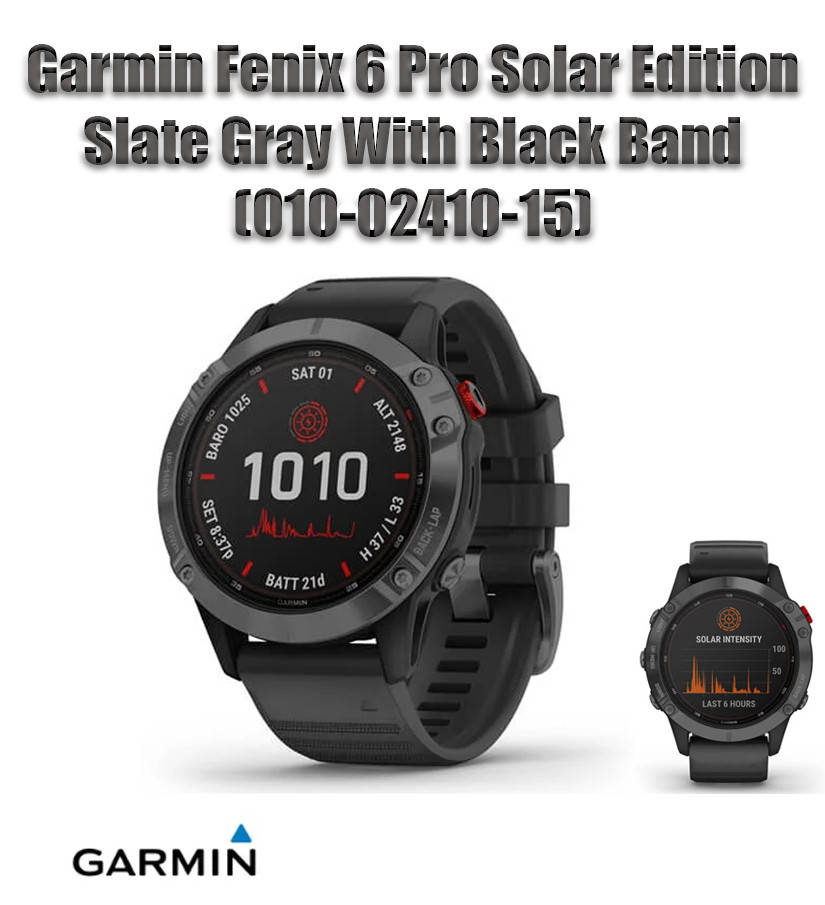 

Смарт-часы Garmin Fenix 6 Pro Solar Edition Slate Gray With Black Band (010-02410-15)