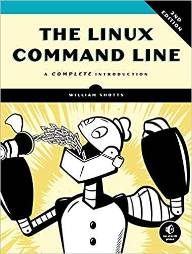 

The Linux Command Line, 2nd Edition, William Shotts