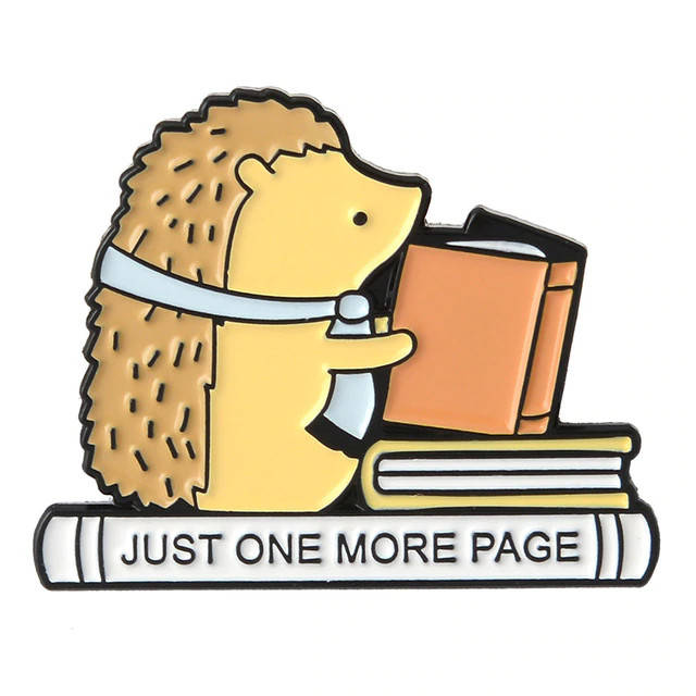 

"Ежик с книгой Еще одна страница Just one more page" значок (пин) металлический