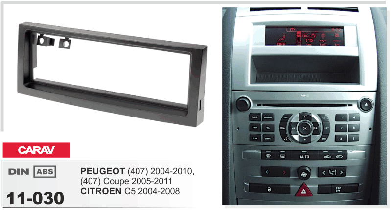 

Рамка переходная Carav 11-030 Peugeot 407/Citroen C5 1DIN