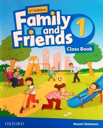 

Family and Friends 1 Second Edition Class Book