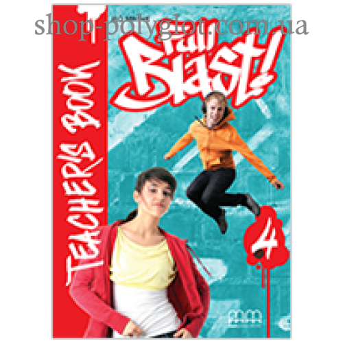 

Книга для учителя Full Blast 4 Teacher's Book