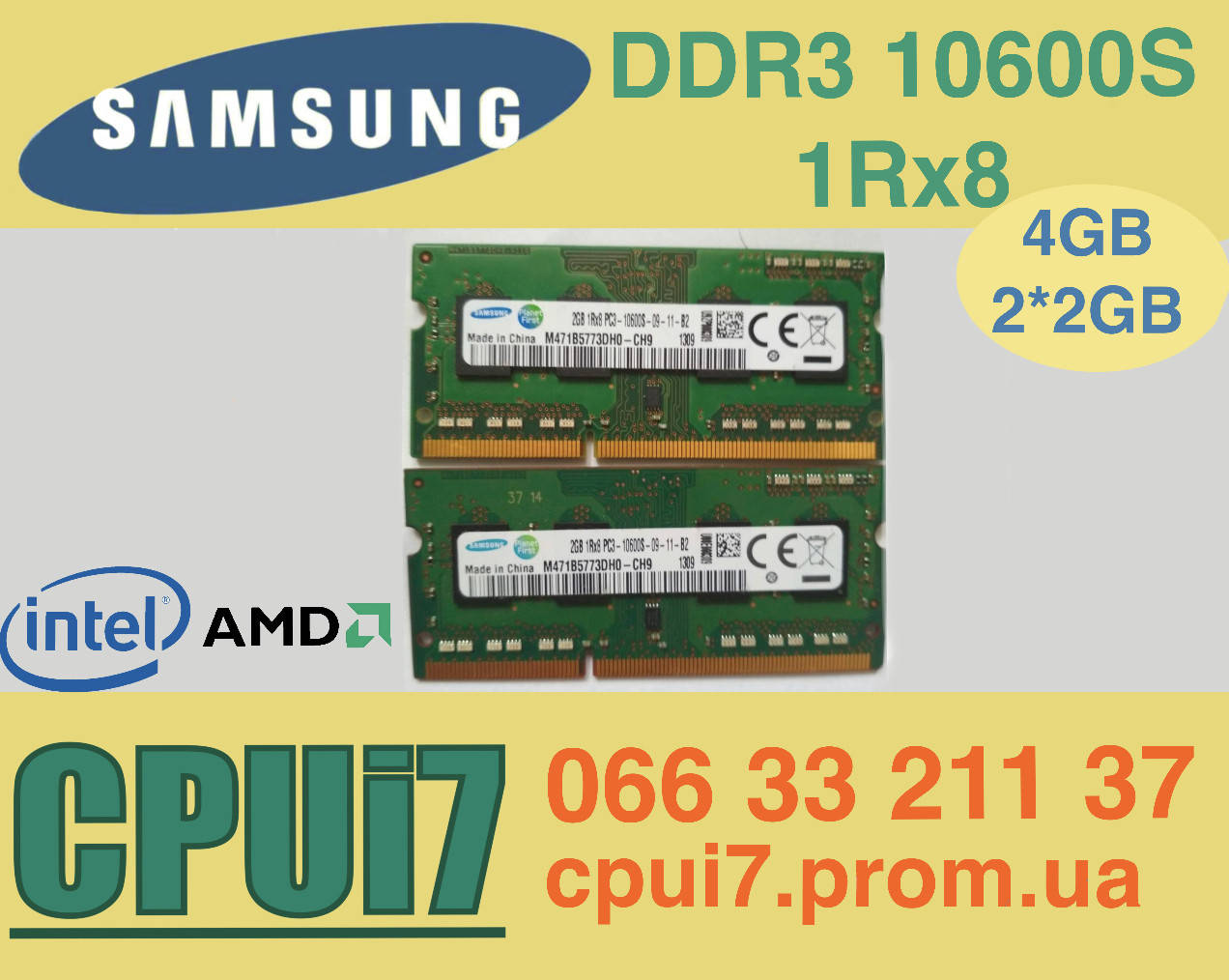 

Для ноутбука 4GB 2x2GB DDR3 1333MHz Samsung PC3 10600S 1Rx8 RAM Оперативная память