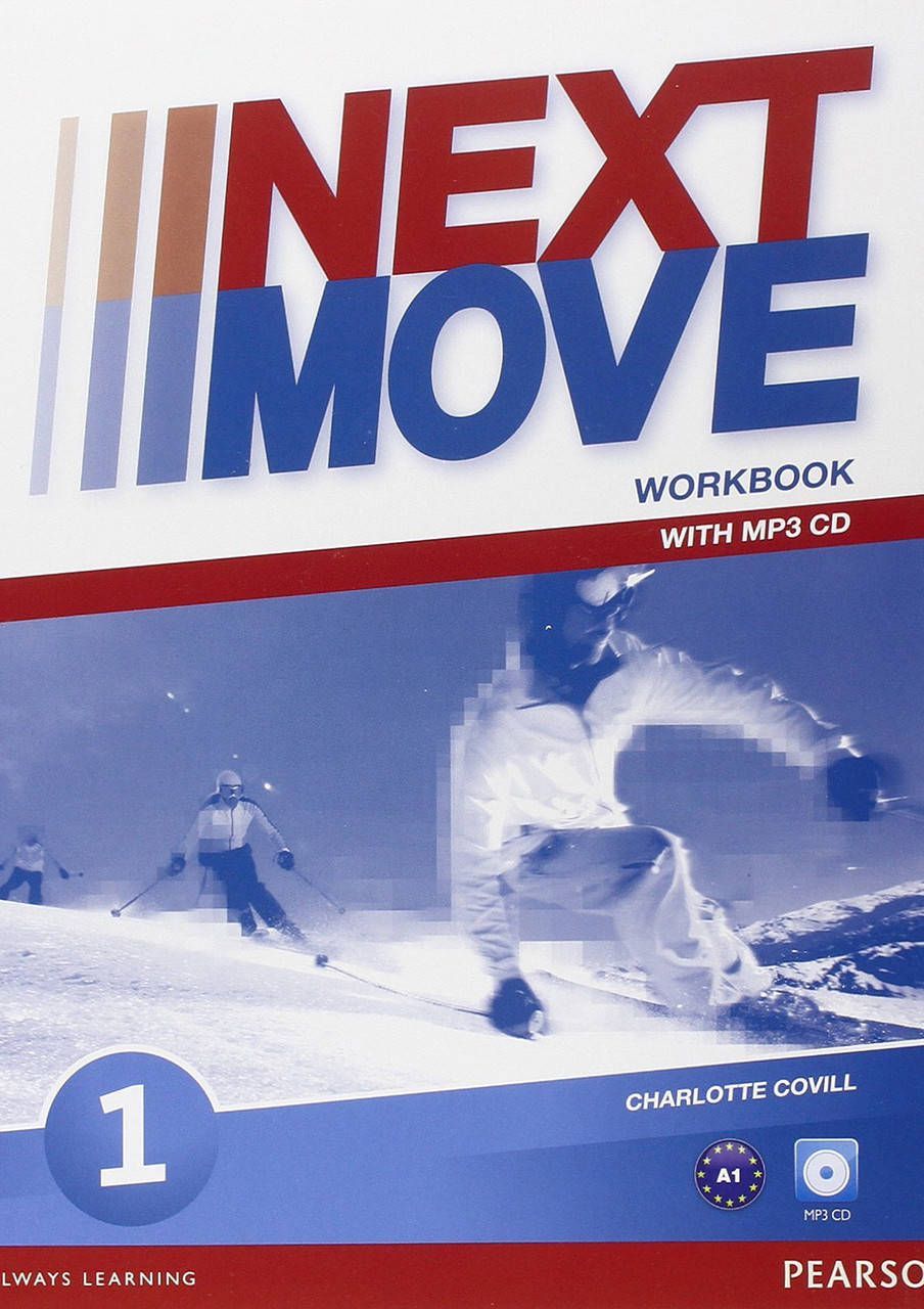 

Next Move 1, Workbook Рабочая тетрадь