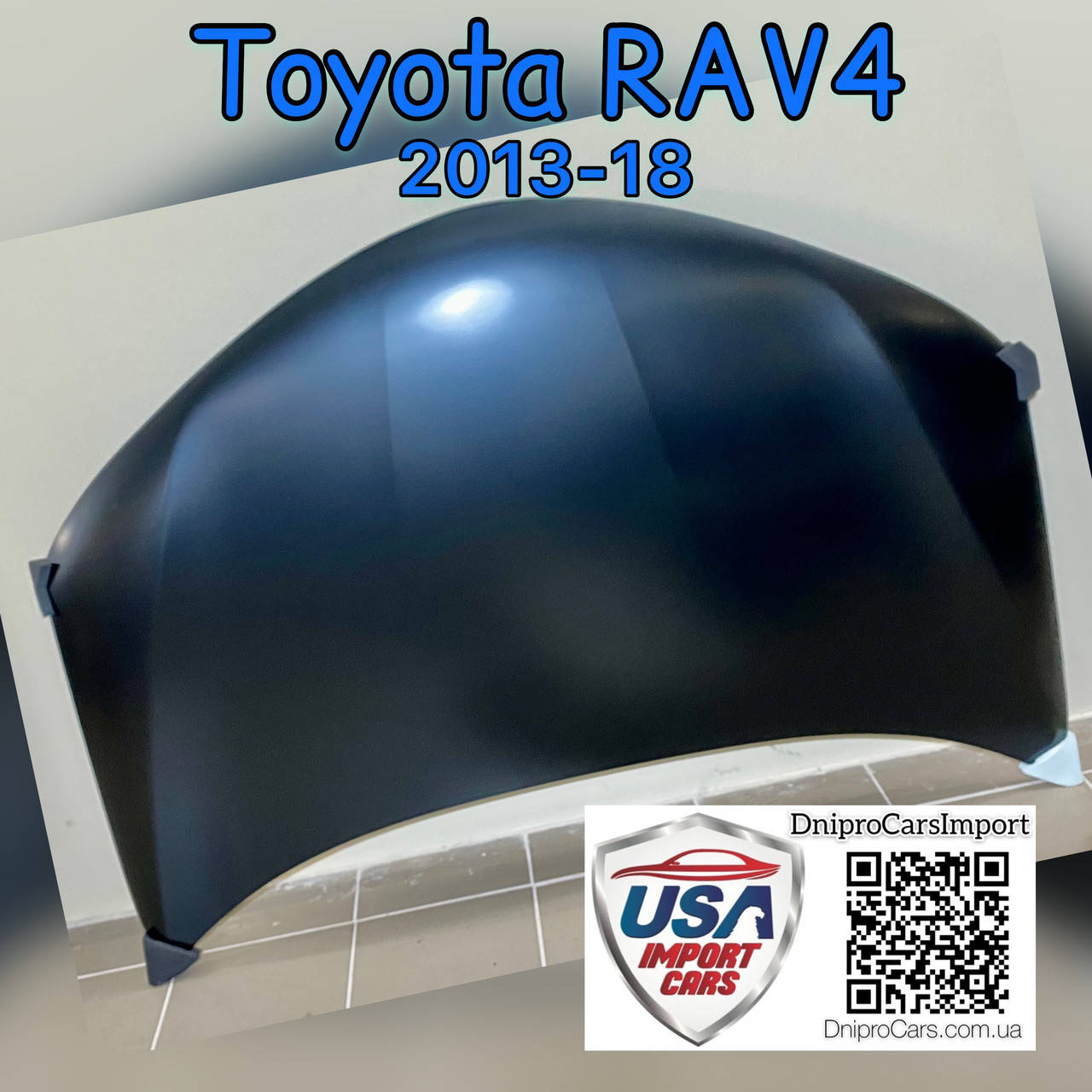 

TOYOTA RAV4 2013-2018 капот, 533010R070
