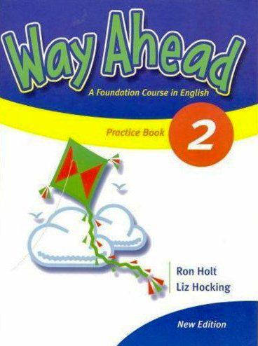 

Way Ahead New Edition 2 Practice Book (Грамматика)