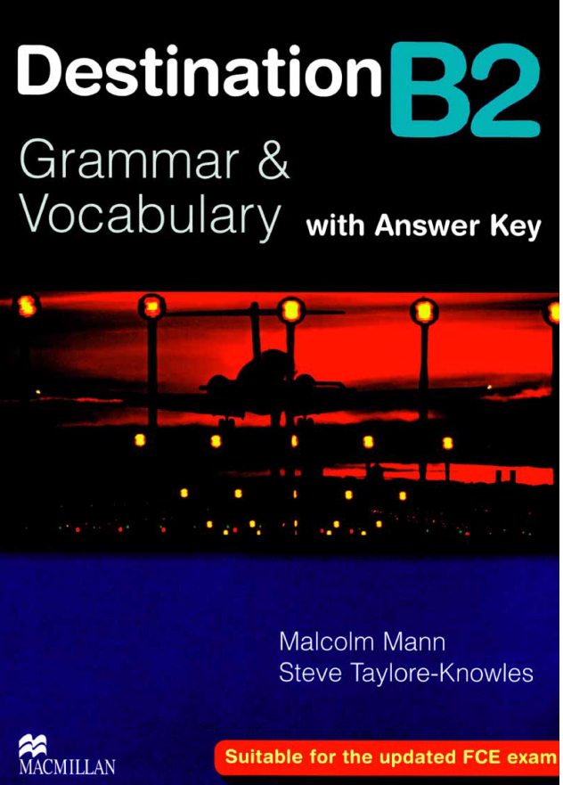 

Destination B2 Student's Book with key