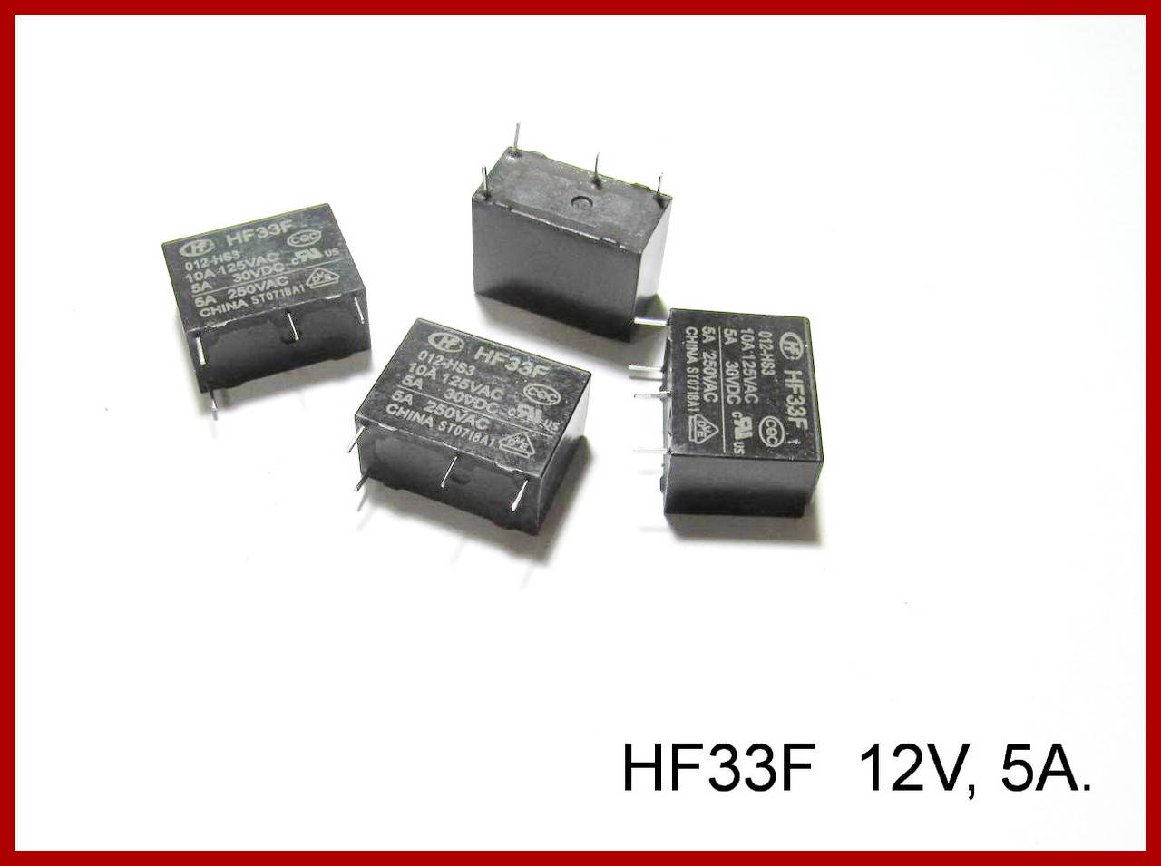 

Реле HF33F 012-HS3, 12V, 5 А.