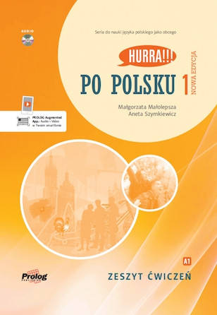 

Hurra!!! Po Polsku Nowa Edycja 1 Zeszyt Ćwiczeń z CD