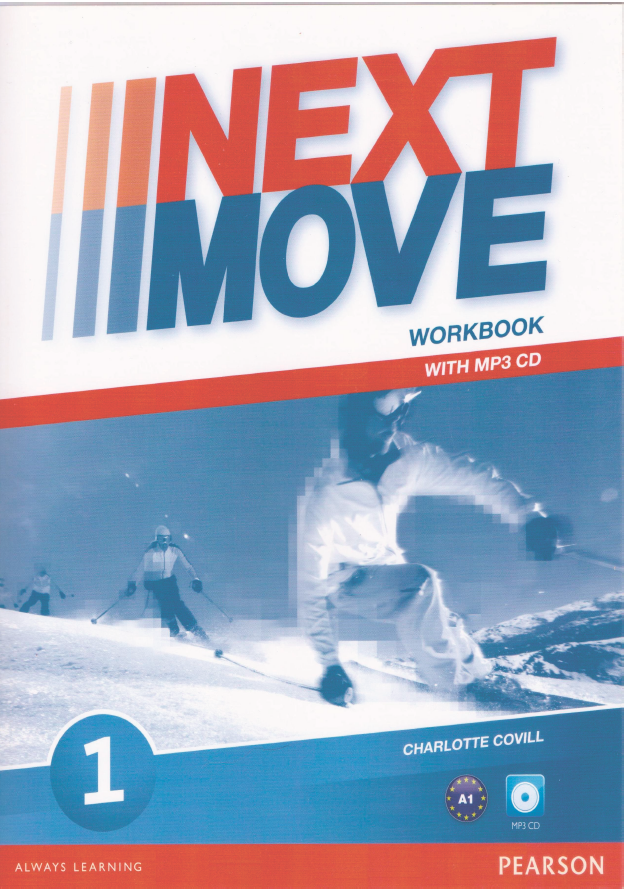

Next Move 1 Workbook