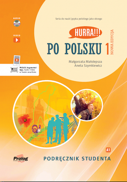

Hurra!!! Po Polsku Nowa Edycja 1 Podręcznik Studenta z CD (2020г) / Учебник польского языка обновленный