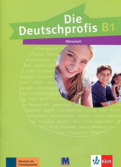 

Die Deutschprofis В1 Wörterheft