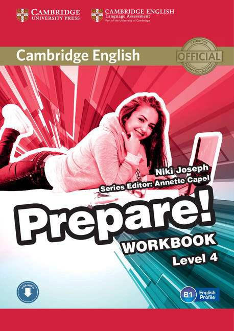 

Cambridge English Prepare! 4 Workbook with Downloadable Audio (Рабочая тетрадь)