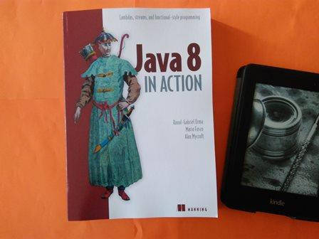 

Java 8 in Action. Lambdas, Streams, and functional-style programming, Raoul-Gabriel Urma, Mario Fusco, and