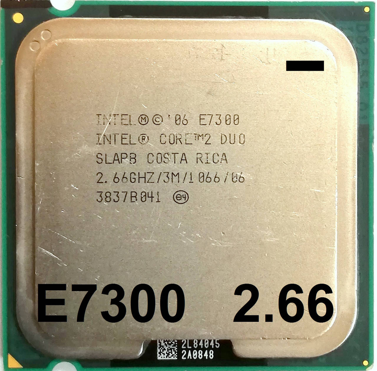 

Процессор Intel Core 2 Duo E7300 M0 SLAPB 2.66GHz 3M Cache 1066 MHz FSB Socket 775 Б/У МИНУС