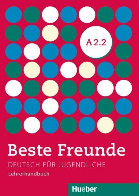 

Beste Freunde A2.2 Lehrerhandbuch