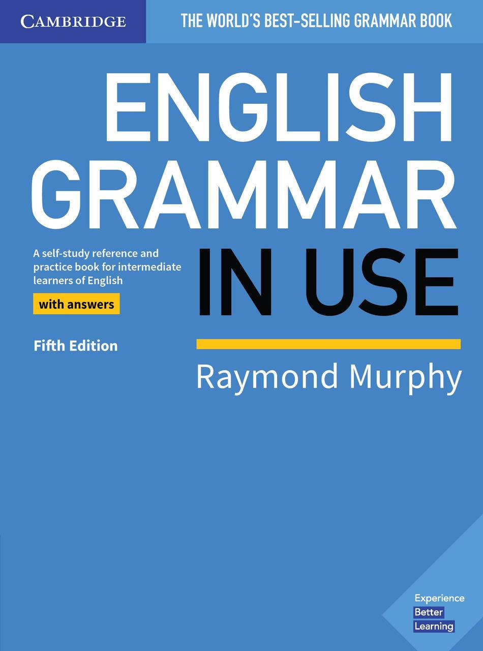

English Grammar in Use (5rd edition)