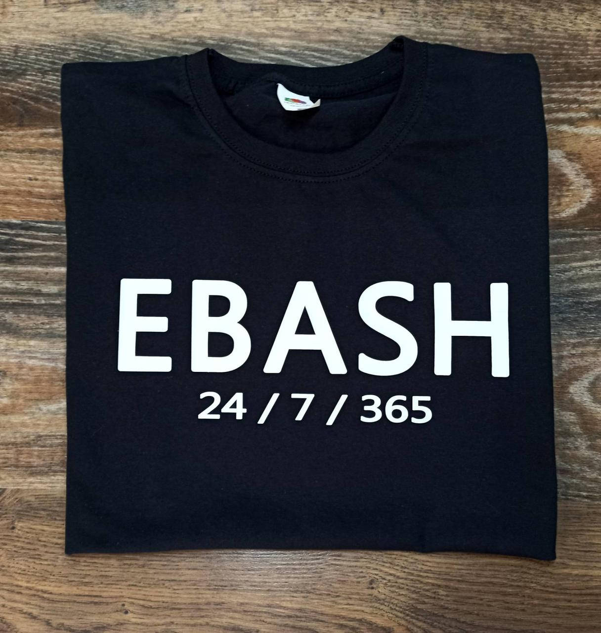 

Футболка "EBASH 24 / 7 / 365 "