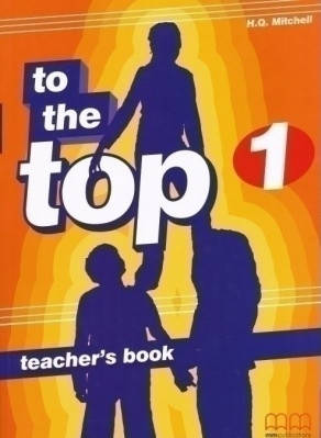 

To the Top 1 Teacher's Book