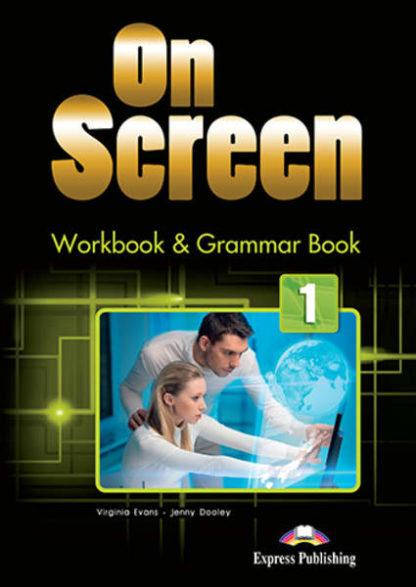 

On Screen 1 Workbook and Grammar with Digibooks