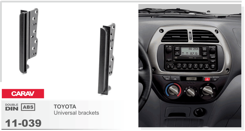 

Рамка переходная Carav 11-039 Toyota Universal brackets 2DIN