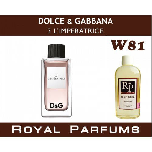 

Духи на разлив Royal Parfums W-81 «3 L'imperatrice» от Dolce & Gabbana