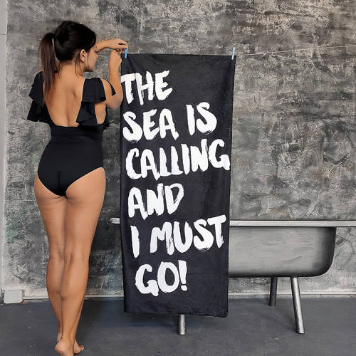 

Полотенце большое с принтом The sea is calling and I must go!