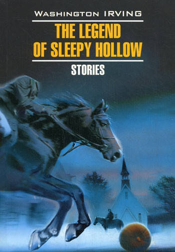 

The Legend of Sleepy Hollow