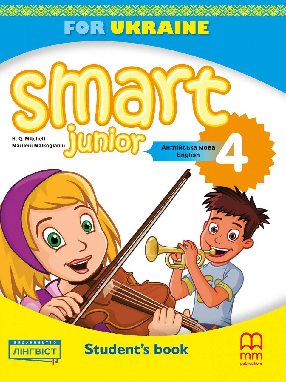 

Smart Junior. Student"s Book. Підручник 4 клас. Мітчелл Г.