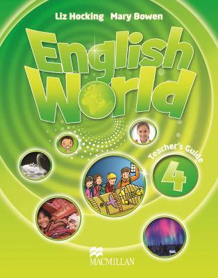 

English World 4 Teacher's Guide with Pupil's eBook