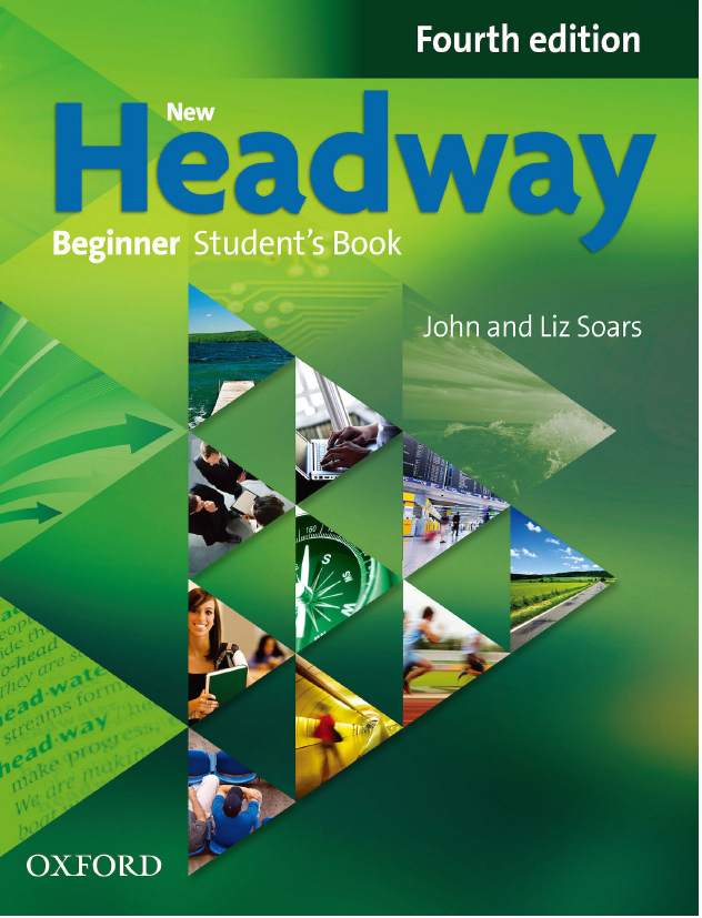 

New Headway (4th edition) Beginner Student's book