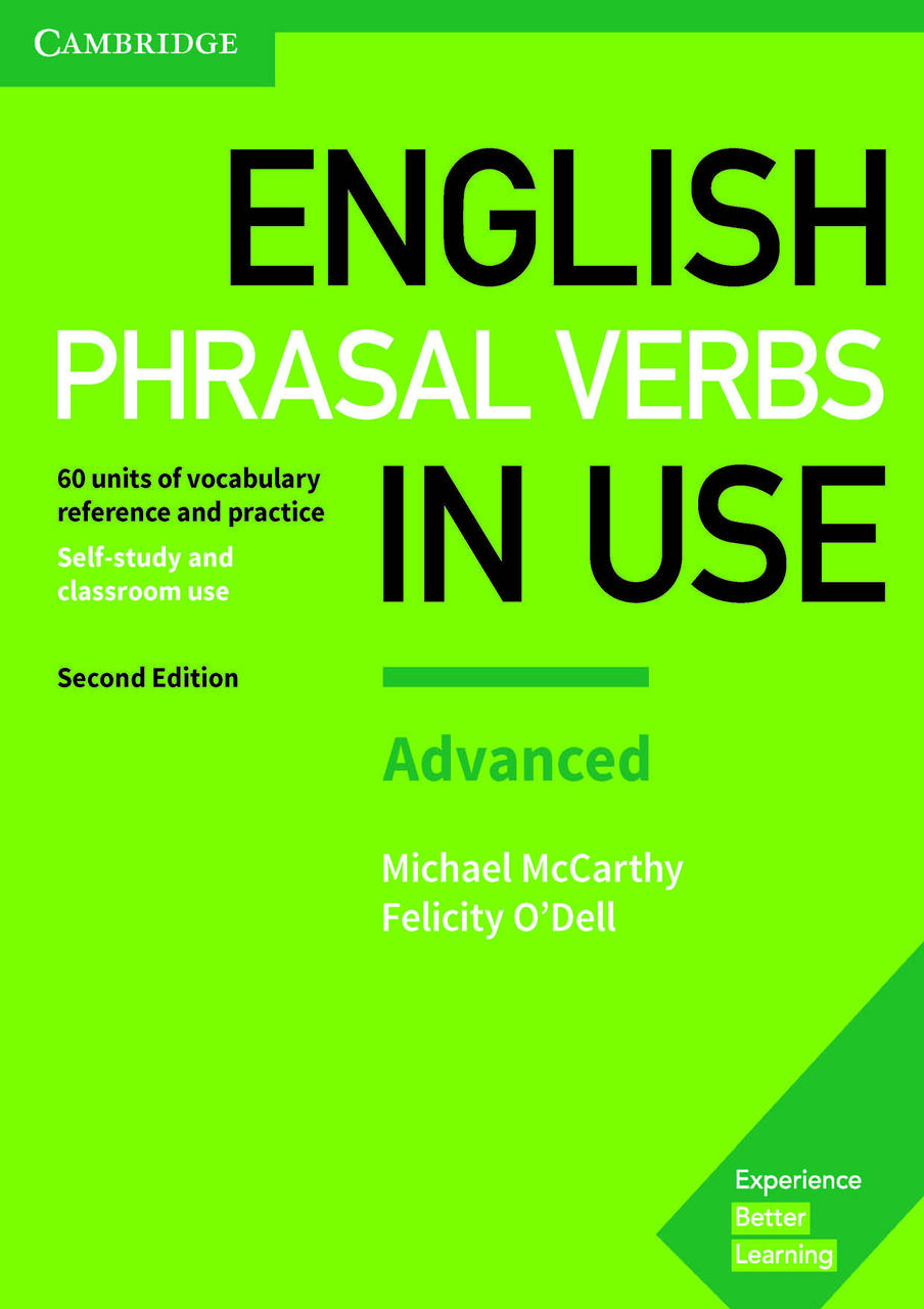 

English Phrasal Verbs in Use Advanced (2nd edition)