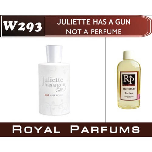 

«Not A Perfume» от Juliette Has A Gun. Духи на разлив Royal Parfums