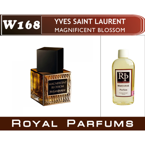 

Духи на разлив Royal Parfums W-168 «Magnificent Blossom» от Yves Saint Laurent