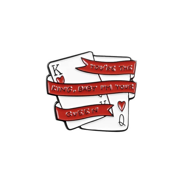 

"Карты Ты король, детка, я твоя королева You're the king baby I'm your." значок (пин) металлический