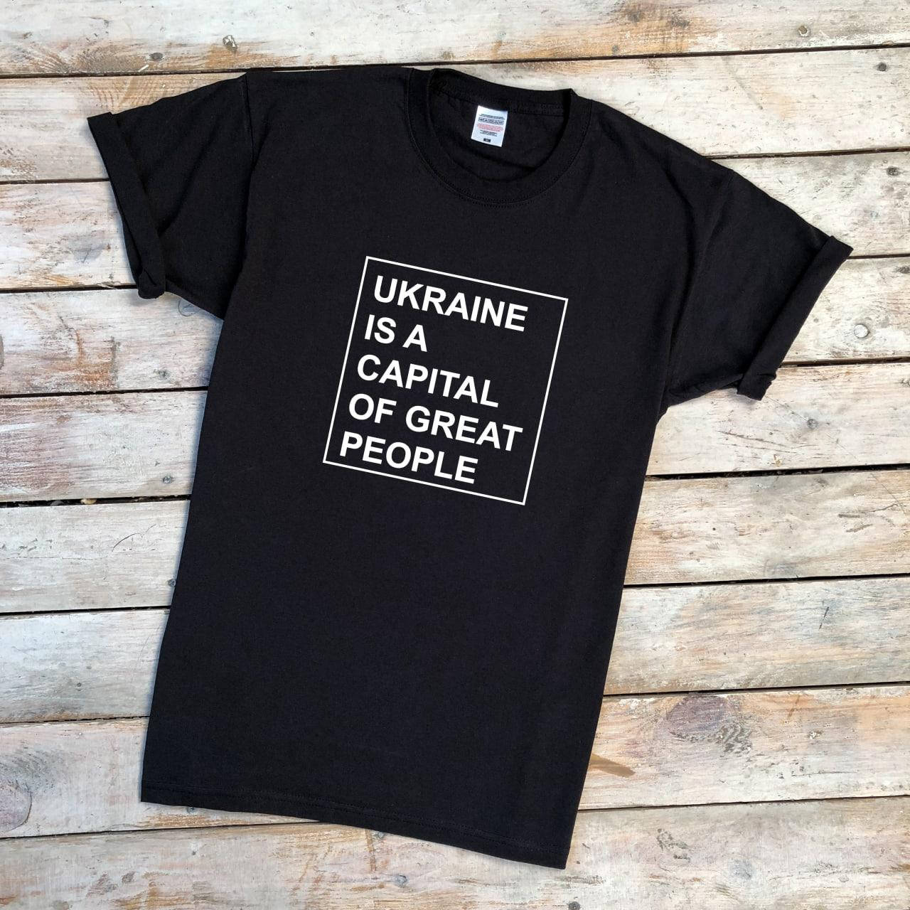

Футболка с принтом "Ukraine is a capital of great people