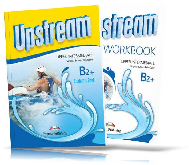 

Upstream B2 + Upper~Intermediate, Student's book + Workbook / Учебник + Тетрадь английского языка