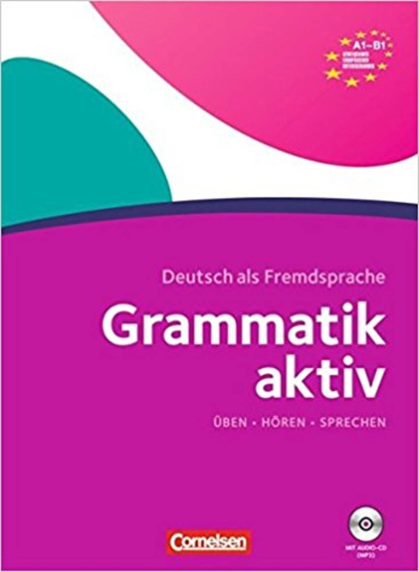 

Книга Grammatik: Grammatik aktiv A1-B1 mit Audio Online